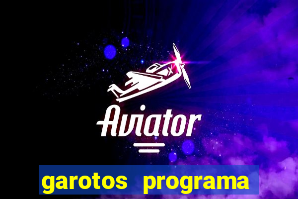 garotos programa zona leste